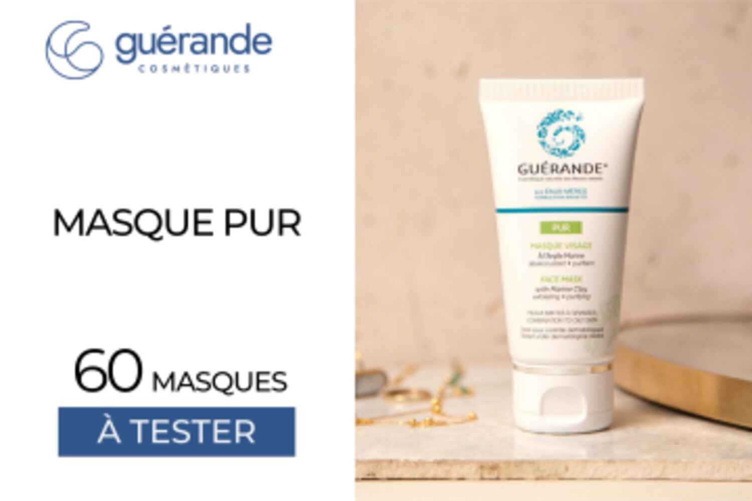 60 Masques PUR de Guérande Cosmétiques à tester !