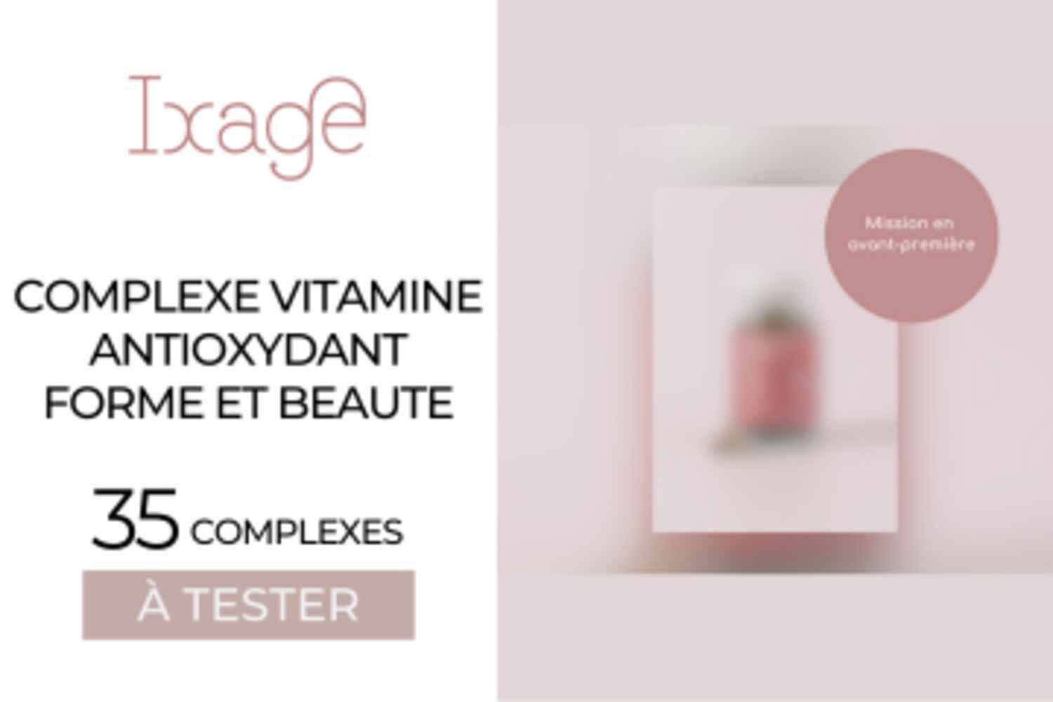 35 Complexe vitaminé antioxydant Forme et Beauté de Ixage Jour