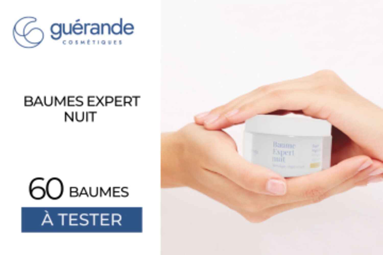 60 Baumes Expert nuit de Guérande Cosmétiques