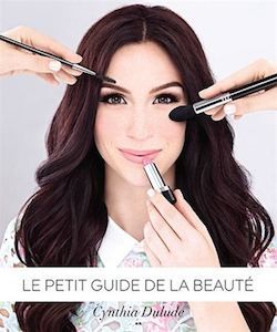 Le Petit Guide de la Beauté par Cynthia Dulude, AdA Editions - Infos et avis